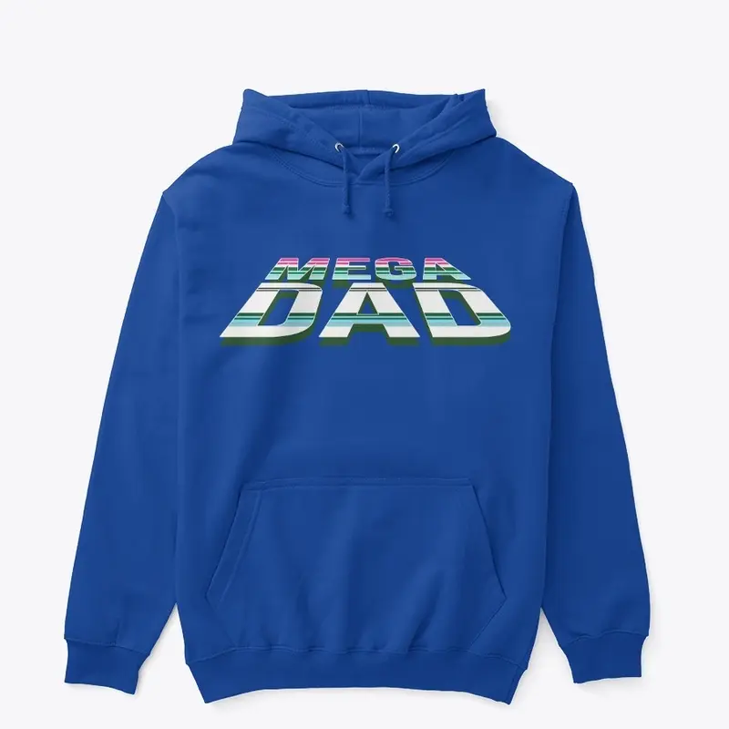 MEGA DAD